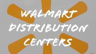 Walmart Driver / The Distribution Centers Profile