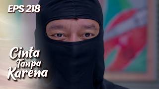 FOR THE BONUS! Ghani's Henchman Wants to Take Nuna Out | CINTA TANPA KARENA | EPS 218 PART 1