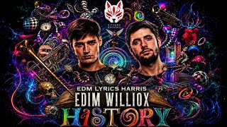 Edim Williox - History Lyrics Extended Mix