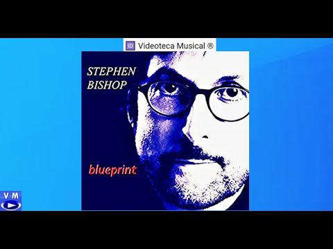 Stephen Bishop - Little Bird