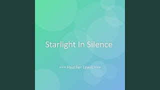 Starlight In Silence