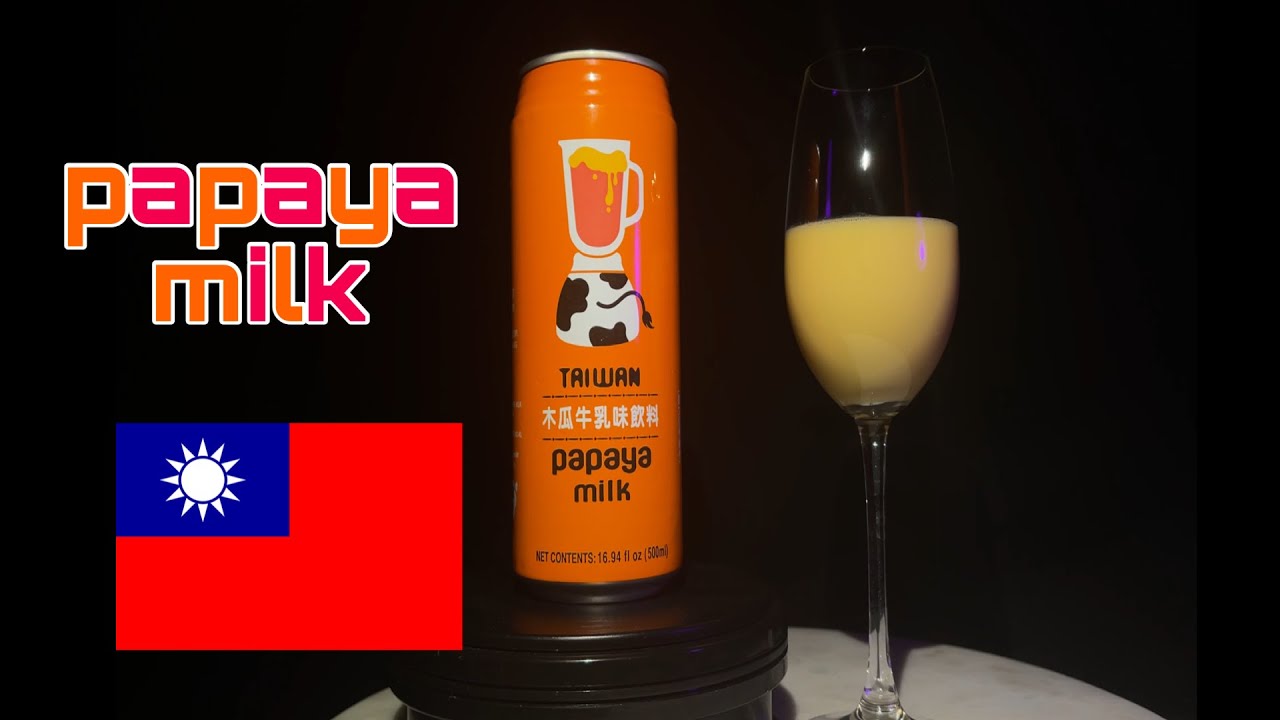 Papaya Milk (Taiwan) YouTube