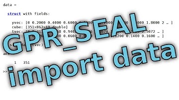 GPR SEAL Tutorial 1: Import data