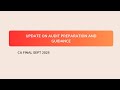 CA Final audit Sept 2025 update and Guidance for upcoming Audit Preparation