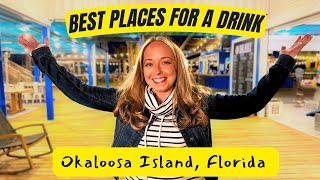 Where To Get A Drink: Okaloosa Island, Florida