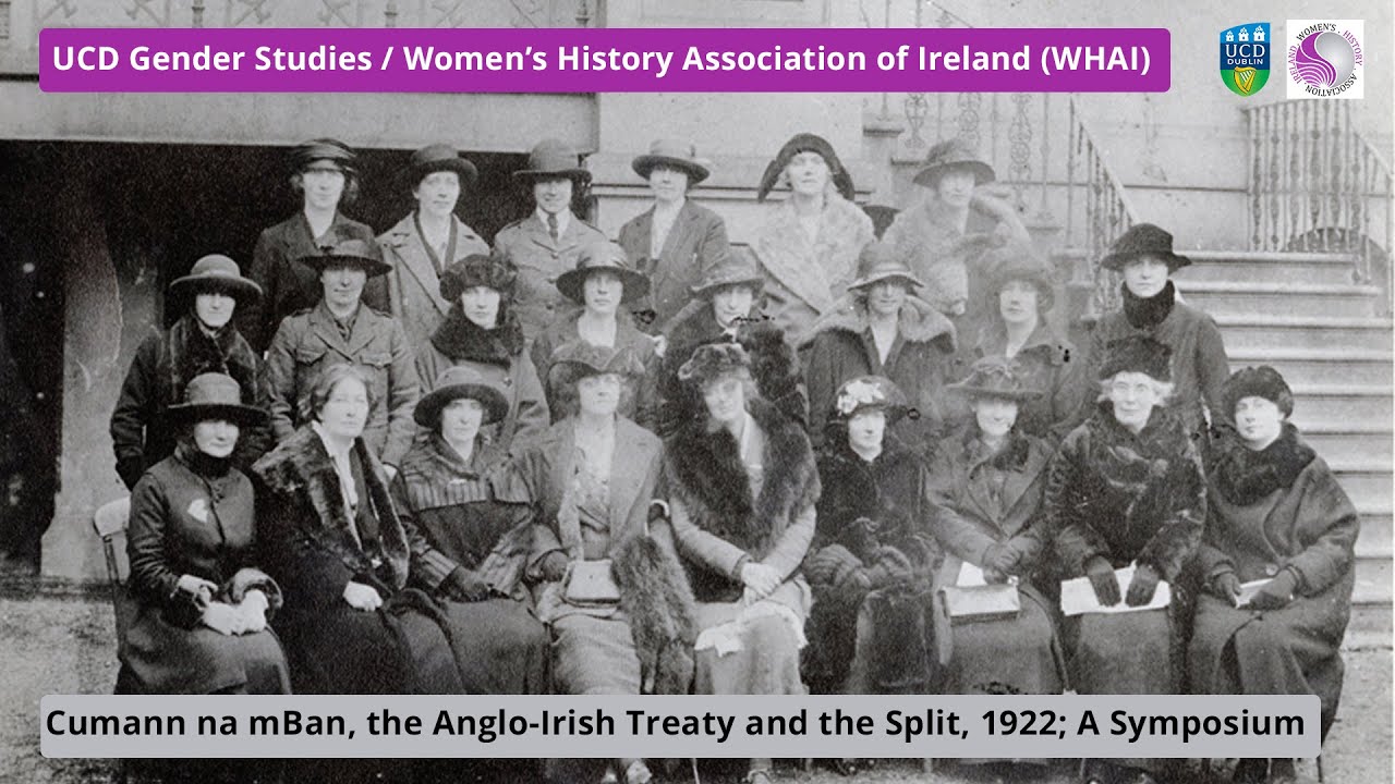 Cumann na mBan, the Anglo-Irish Treaty and the Split, 1922; A symposium