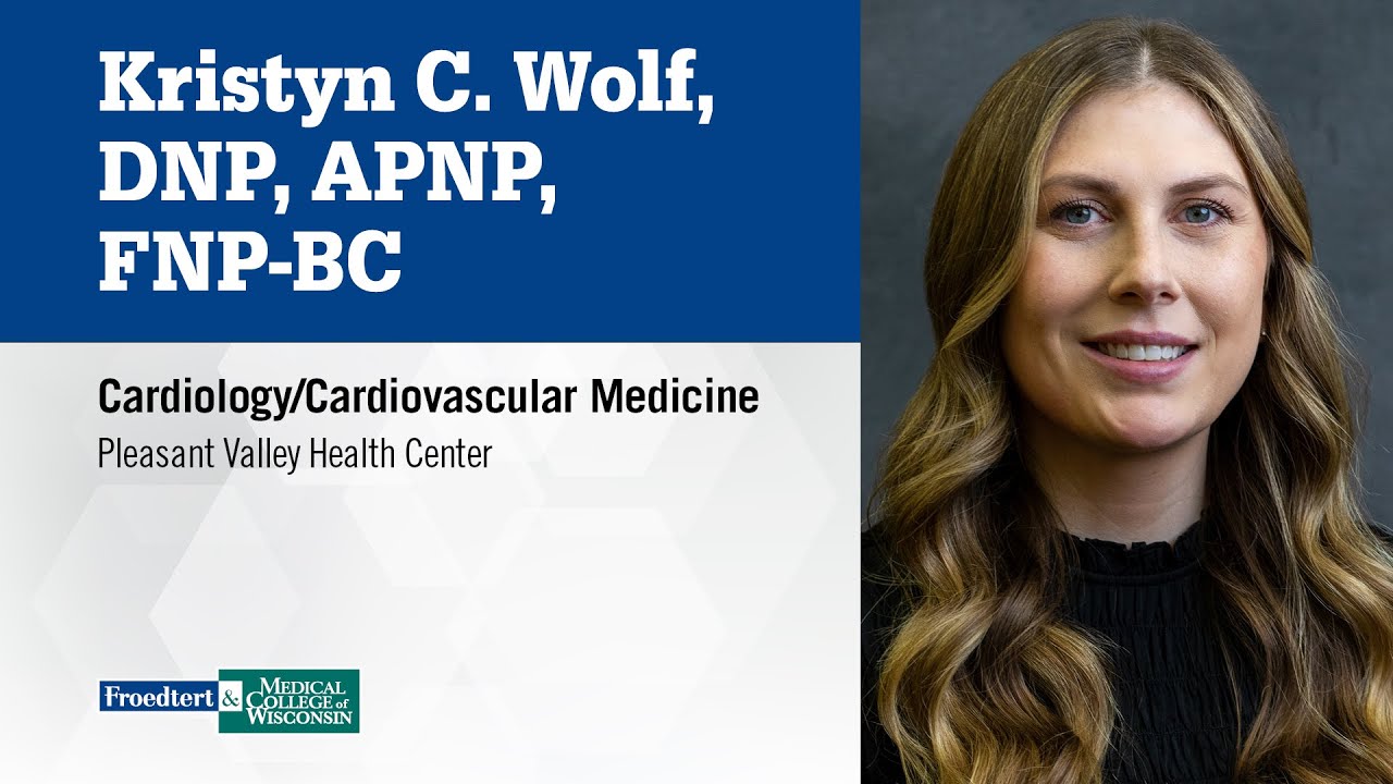 Kristyn C. Wolf, nurse practitioner, cardiology YouTube