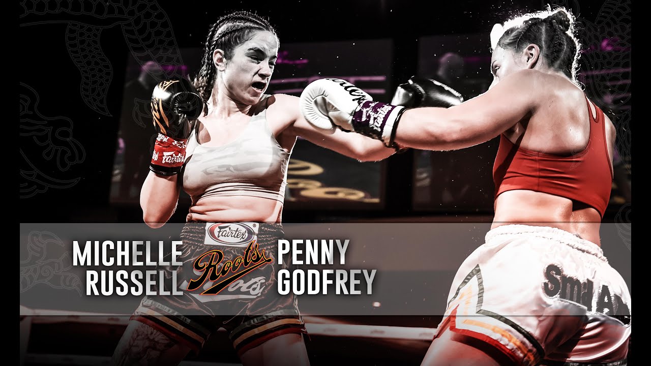 Roots Muaythai 17: Michelle Russell vs Penny Godfrey