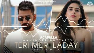 Teri Meri Ladayi Acapella Free Download