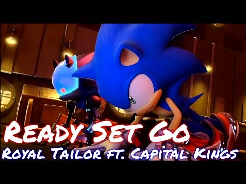 Ready Set Go - Royal Tailor ft. Capital Kings || AMV || Sonic Prime
