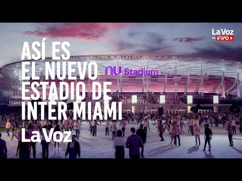 Video EL INTER MIAMI DE MESSI presenta su NUEVO ESTADIO