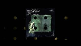 Watch Dark Lunacy My Dying Pathway video