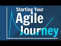 Starting Your Agile Journey
