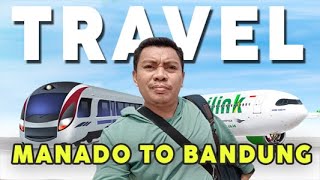 Trip, Manado to Bandung, Travel vlog 2023