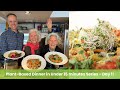 Plant based dinner in under 15 minutes series  day 1