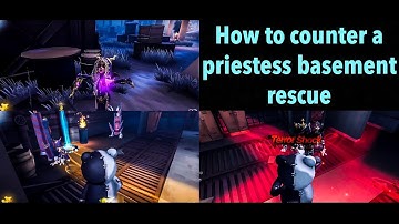 How to counter a priestess basement rescue