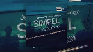 Jeroen van Koningsbrugge and Typhoon - Simpel (Official Audio)