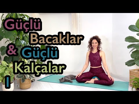 Güçlü Bacaklar & Güçlü Kalçalar / Ders 1