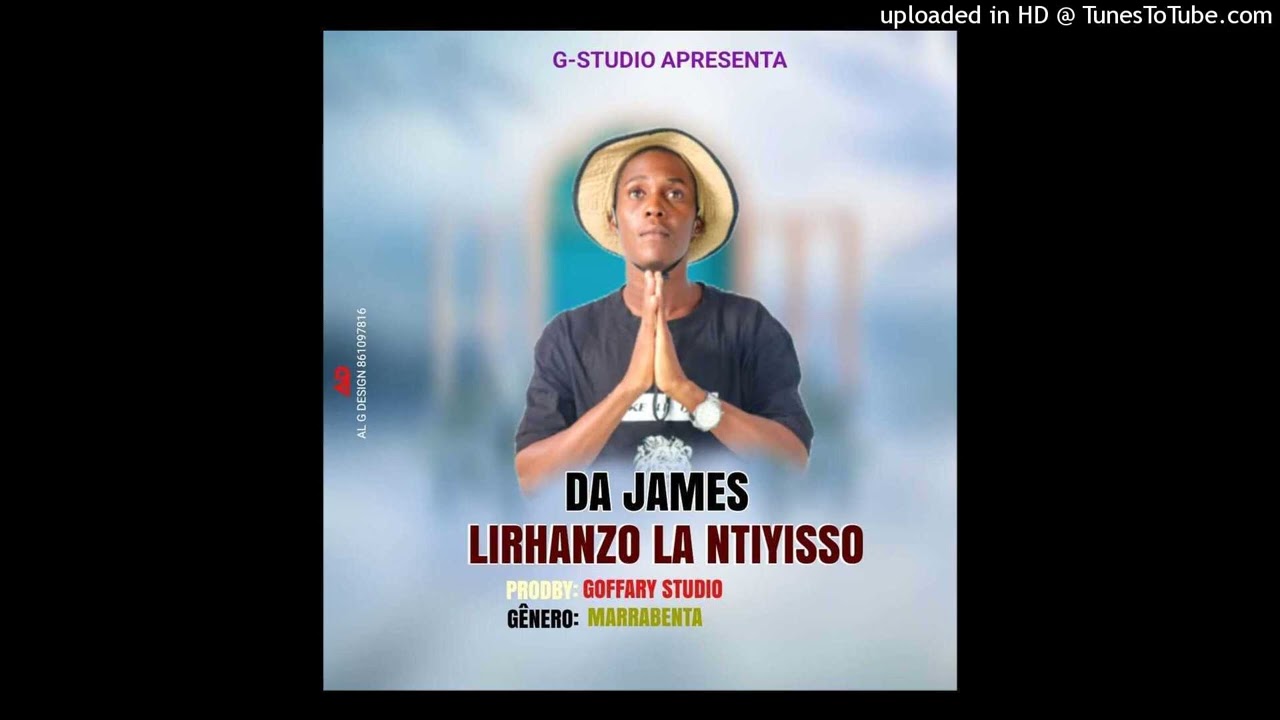 Da_JAMES_LIRHANZO_LA_NTIYISSO_