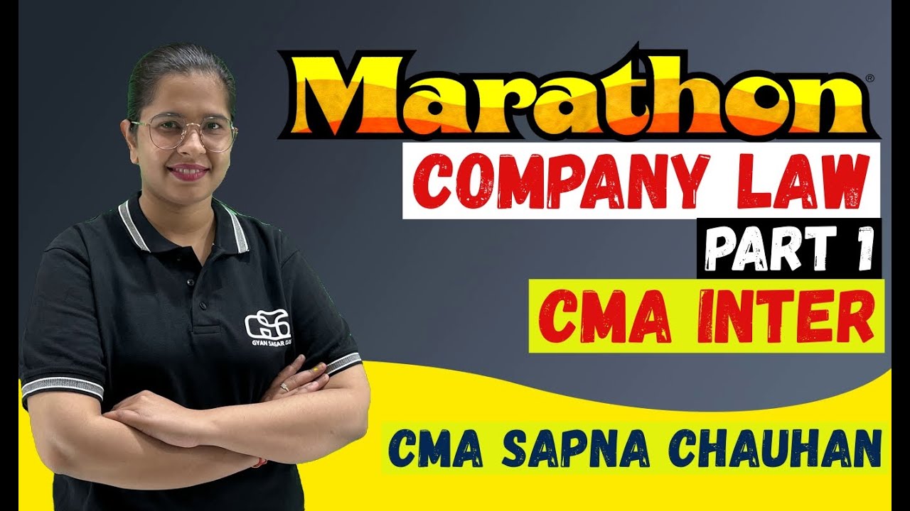 COMPANY LAW CMA INTER MARATHON PART 1 - YouTube