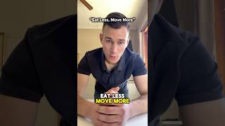 “Eat Less, Move More”