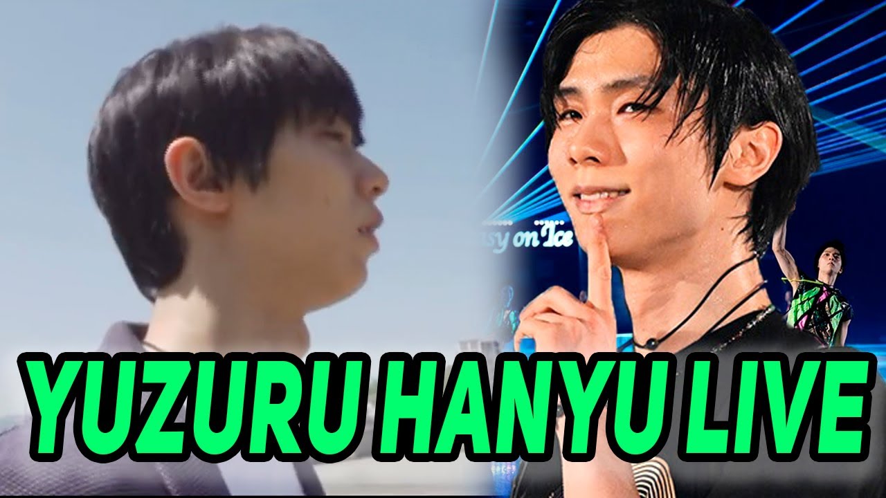 Live broadcast from Yuzuru Hanyu