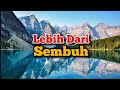 Lebih dari sembuh  renungan dan doa pagi suara injil 2552024