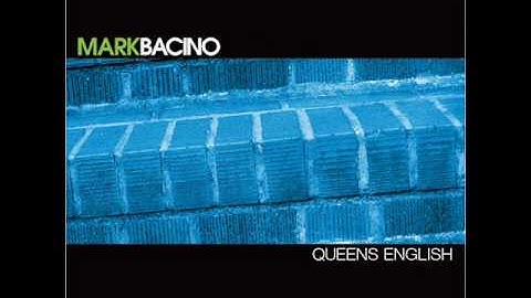 Mark Bacino - "Bridge & Tunnel" (Album Version)