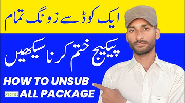 Unsub Zong All Package Just Dail One Code Ek Code Se Sab Package Khatam Karne Ka Tariqa