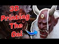 3D Printing The Oni Mask - Dead By Daylight