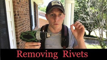 How To Remove Rivets...(Quick Guide To Removing Rivets In Gutters/Aluminum/Plastic!)
