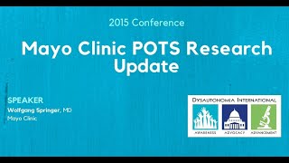 Mayo Clinic POTS Research Update - Dr. Wolfgang Singer