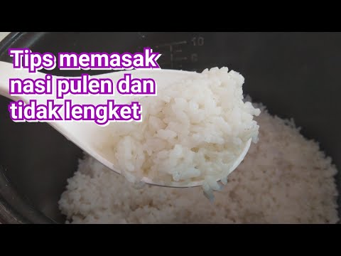 Video: Cara Menanak Nasi Agar Tidak Lengket