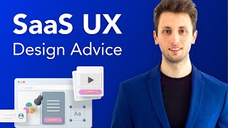 UX Design for SaaS Companies Tips and Advice