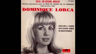 Dominique Lorca - Week-end A London (1967)