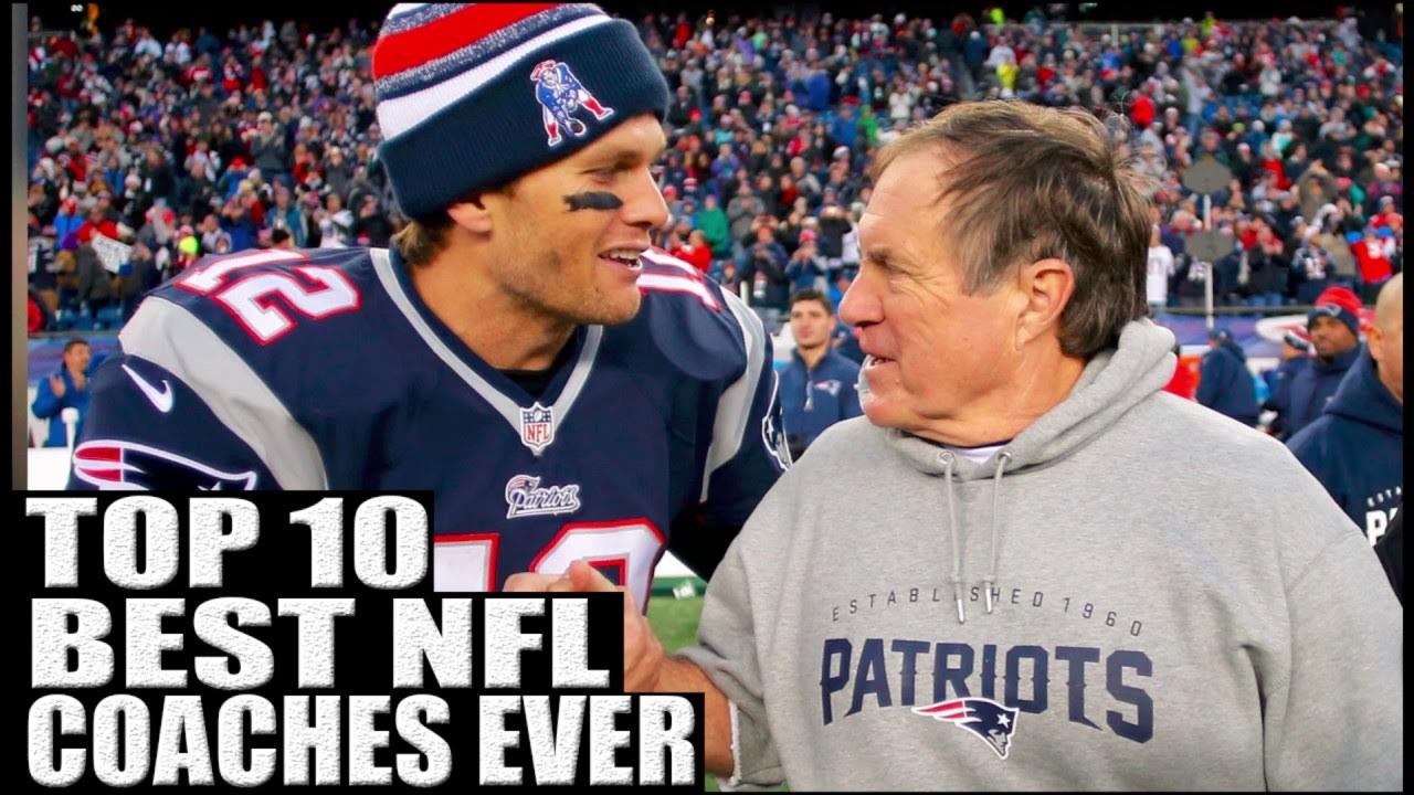 Top 10 Best NFL Coaches Ever YouTube