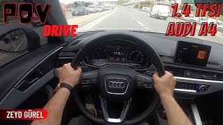 Bol Gazlamali Pov Sürüş Audi A4 1.4 Tfsi 150 Hp Sifir Fi̇yatina 2.El Premium Otomobi̇l