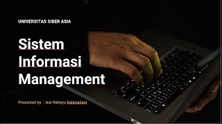 SISTEM INFORMASI MANAJEMEN