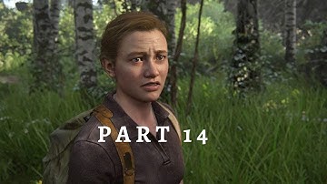 The Last of Us 2 Walkthrough Gameplay Part 14 - SEATTLE DAY 1 - ABBY (NO COMMENTARY)