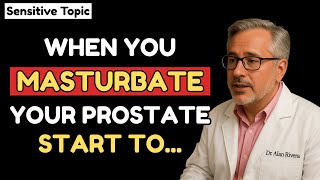 The Truth About Masturbation & Prostate Health What Every Man Over 60 Needs To Know