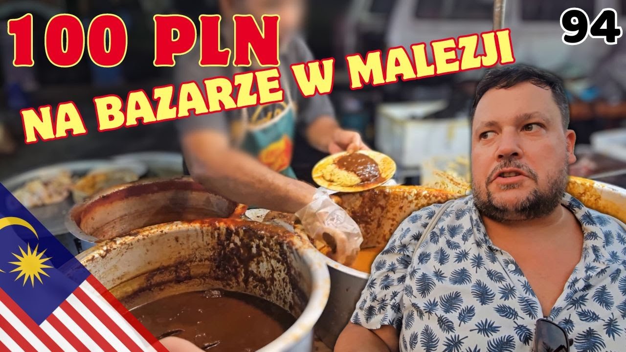 94. Czy Zdołamy Przejeść 100 PLN na Malezyjskim Bazarze? // Malezja/ Langkawi
