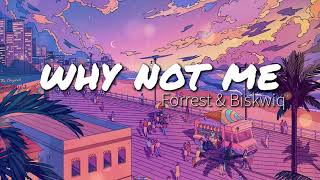 Forrest. – Why Not Me (ft. Biskwiq) (한글/ENG/번역/Lyrics/가사)