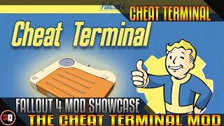 Fallout 4 - Cheat Terminal Mod