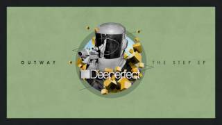 Outway - The Step Original Mix