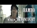 Rambo mission betancourt  mozinor 2008
