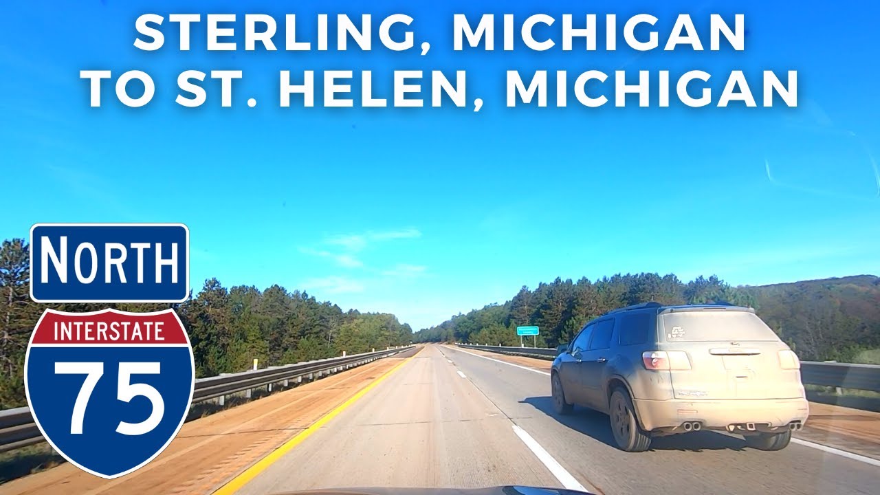 Michigan I-75 North - Sterling, MI to St. Helen, MI - October 2020
