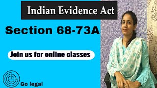 Section 68-73A Of Indian Evidence Act Tutorial Go Legal