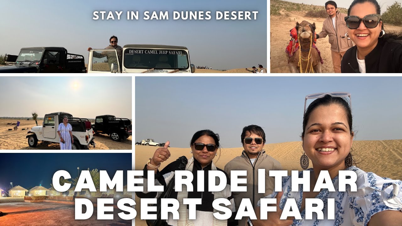 Stay in sam dunes desert | Thar Desert | Camel ride | Desert safari | Jaisalmer part 2