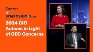 CEO Concerns 2024: Implications and Actions for CIOs l Gartner IT Symposium/Xpo