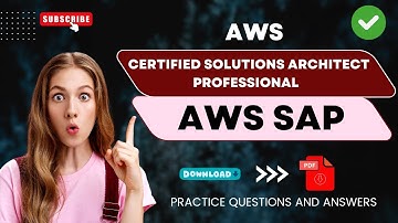 Part#9 | (AWS SAP) AWS Certified Solutions Architect Professional | Practice Questions and Answers